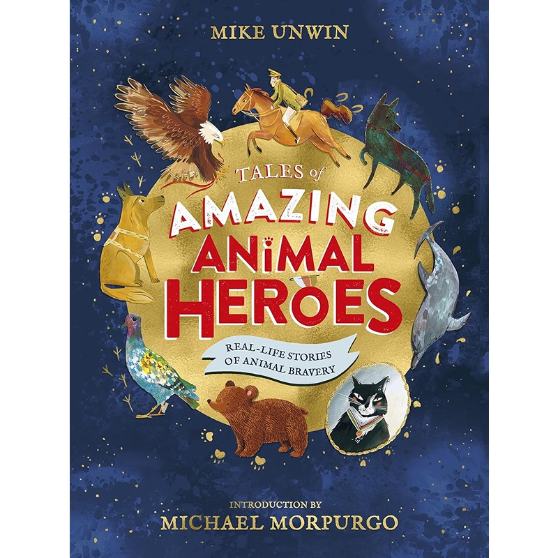 Tales of Amazing Animal Heroes