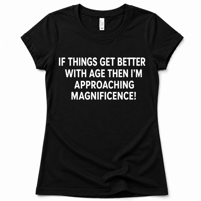 Matching Family Outfits - If Things Get Better Adult T-shirt - Black