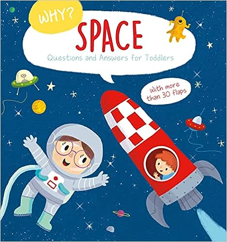 Why? Q&A For Toddlers - Space