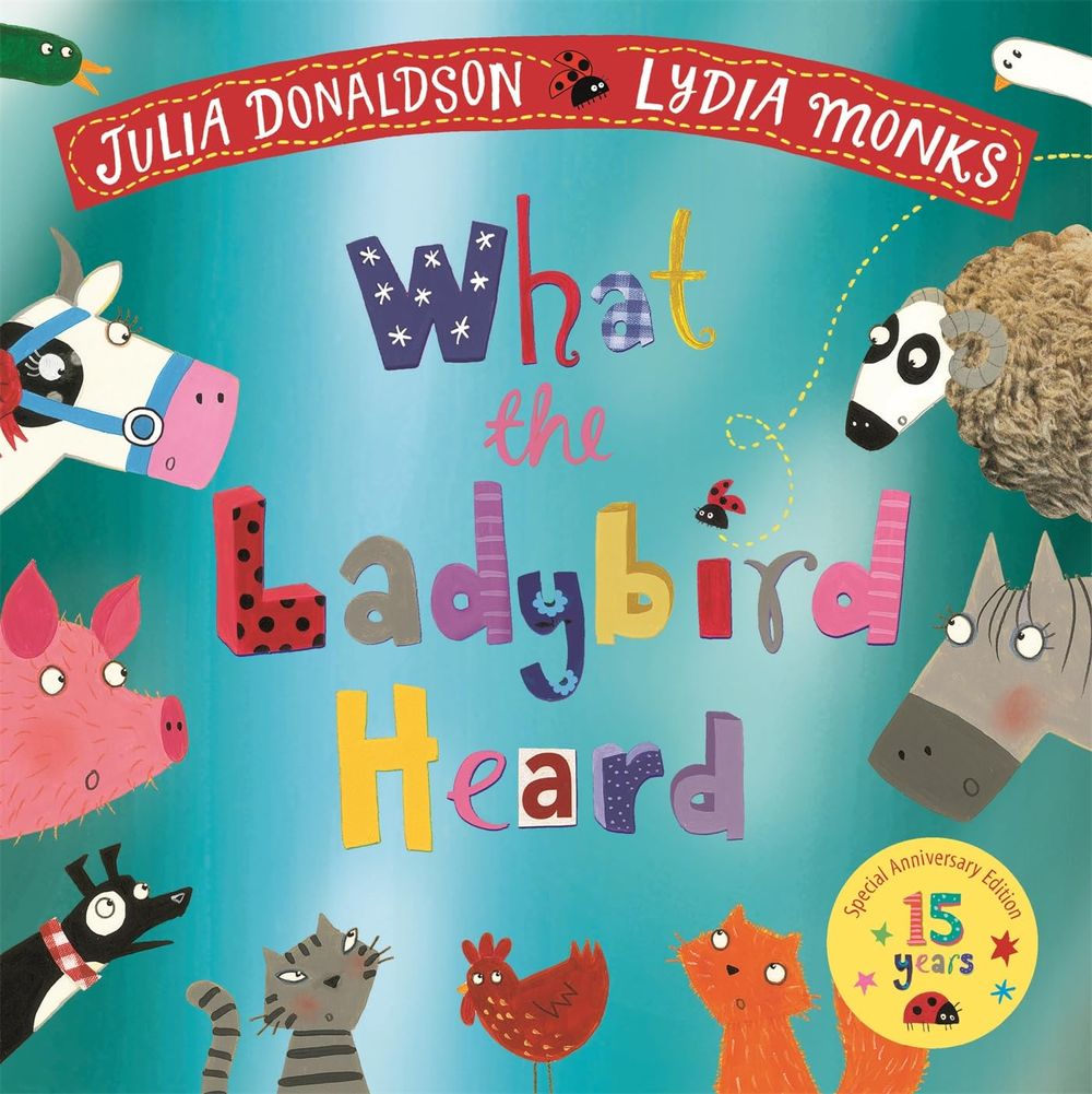 What The Ladybird Heard - 15th Anniversary Edition