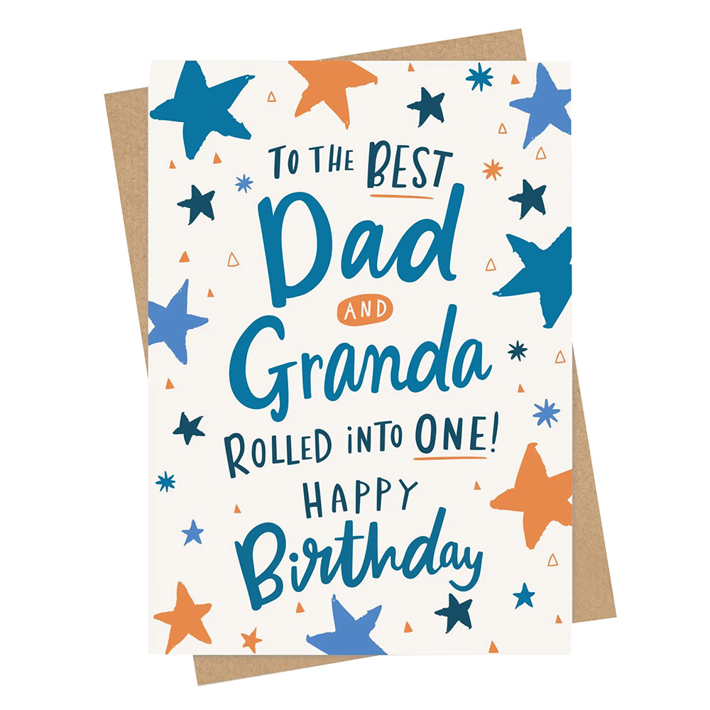 Dotty Black - Greeting Card - To The Best Dad And Granda Rolled Into One Happy Birthday