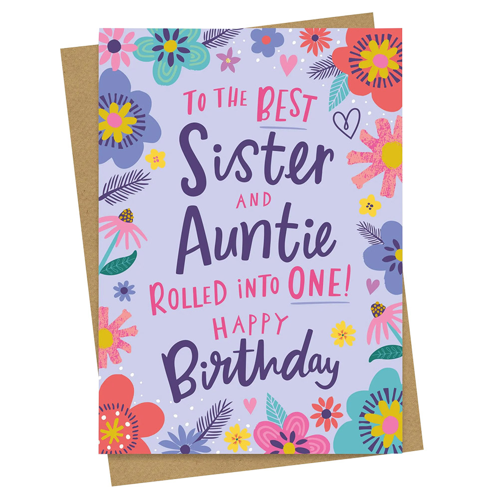 Dotty Black - Greeting Card - To The Best Sister And Auntie Rolled Into One Happy Birthday
