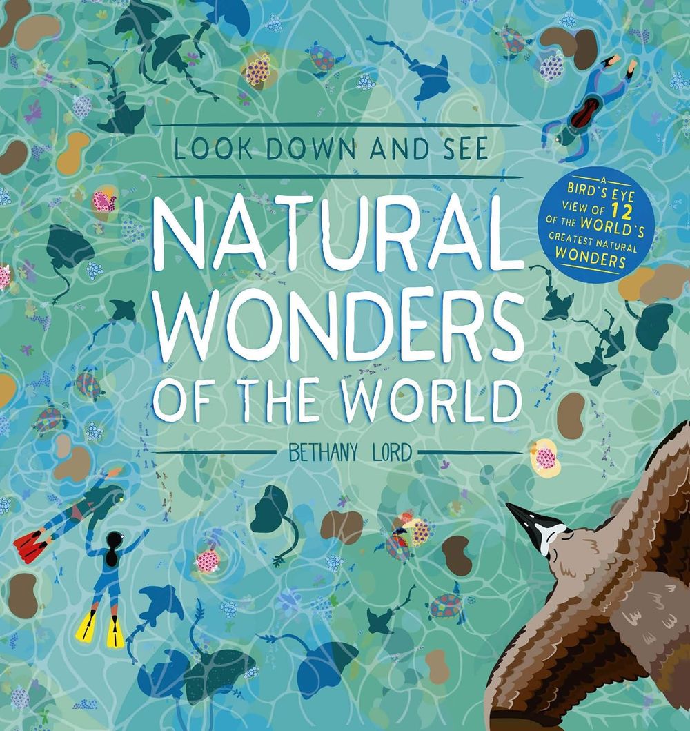 Look Down And See: Natural Wonders Of The World