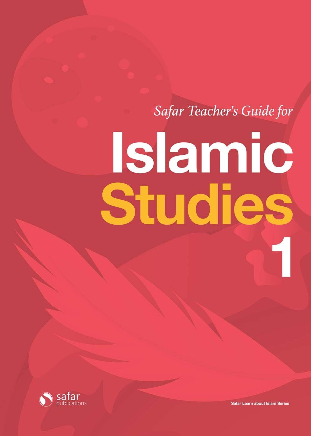 Teacher's Guide For Islamic Studies - 1
