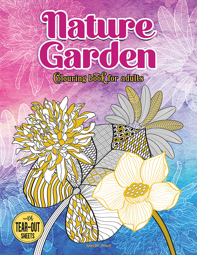 Nature Garden - Colouring Book For Adults