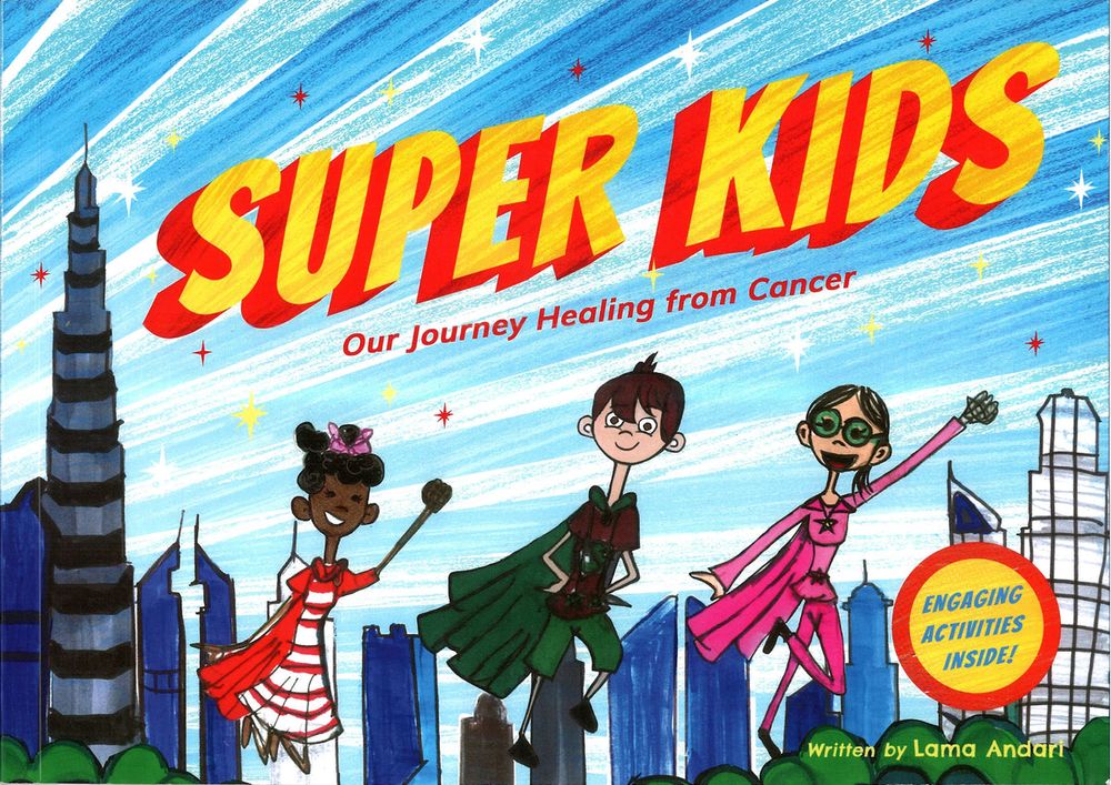 Uhibbook Publishing Fze - Super Kids - Our Journey Healing From Cancer