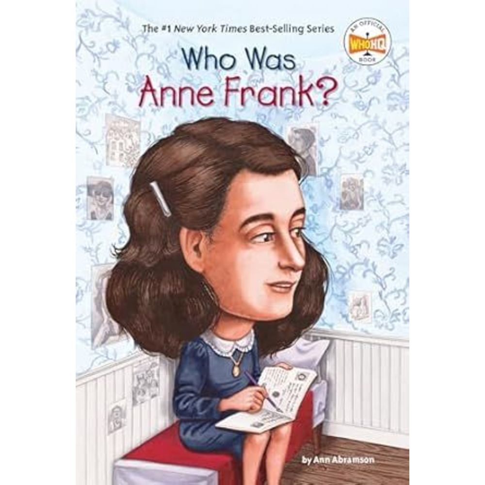 Who Was Anne Frank?