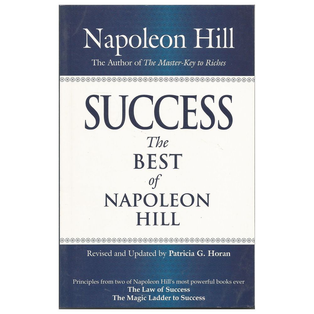 Success The Best of Napoleon Hill
