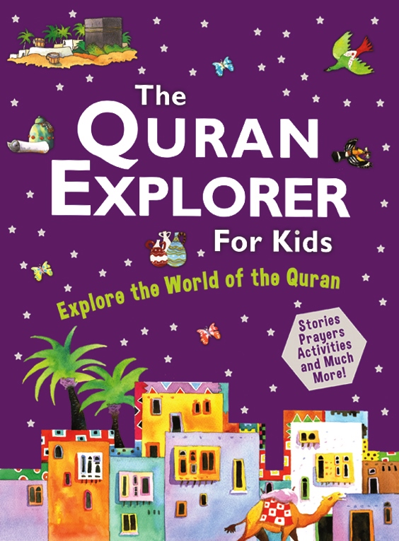 The Quran Explorer for Kids (PB)