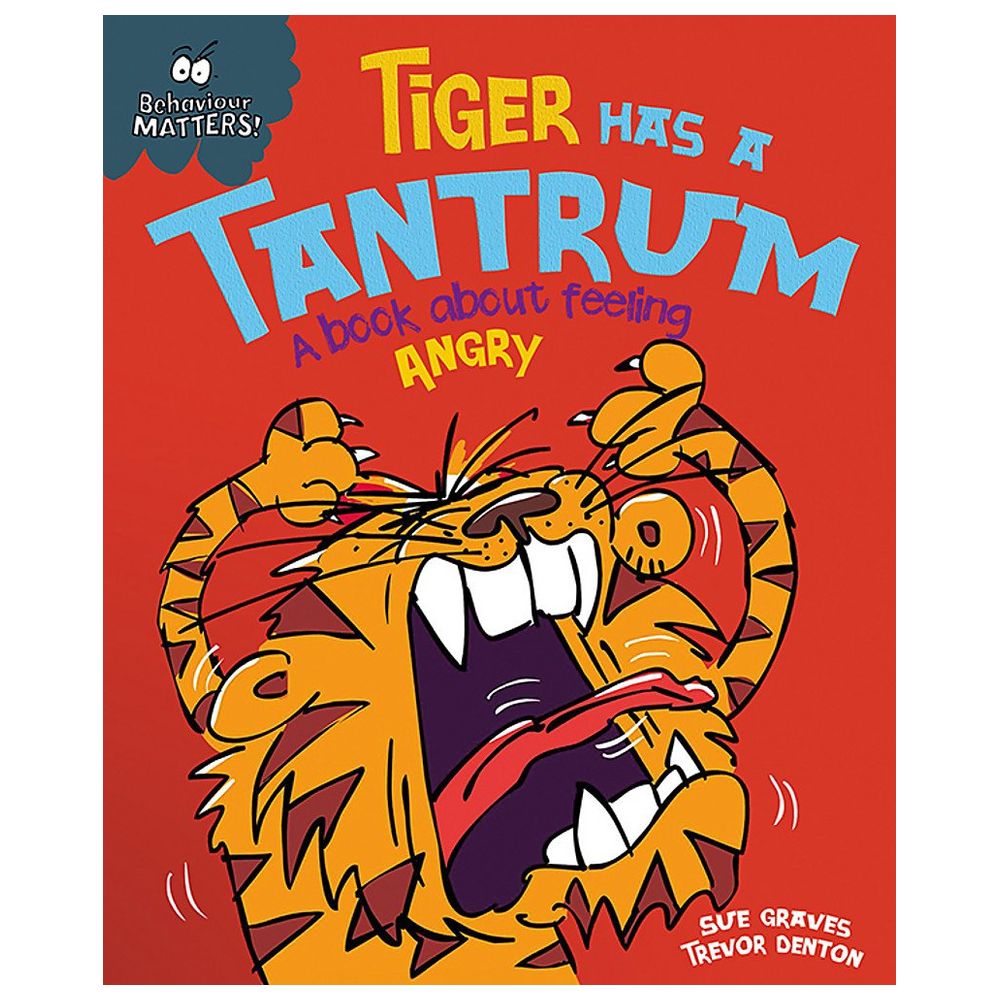  كتاب behaviour matters: tiger has a tantrum