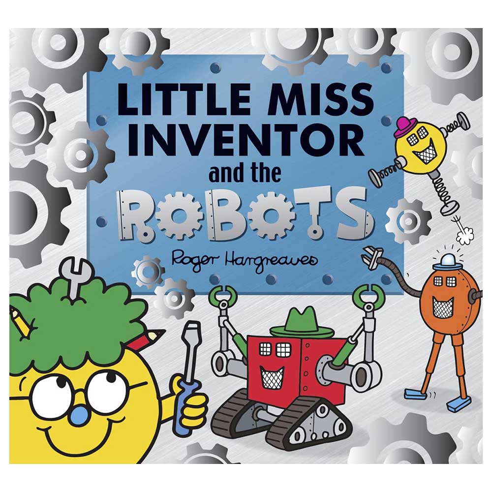 Little Miss Inventor & The Robots