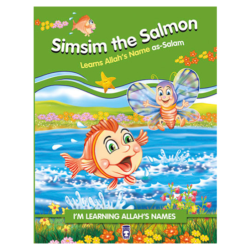 كتاب أتعلم أسماء الله: سمك السلمون سمسم يتعلم اسم الله السلام