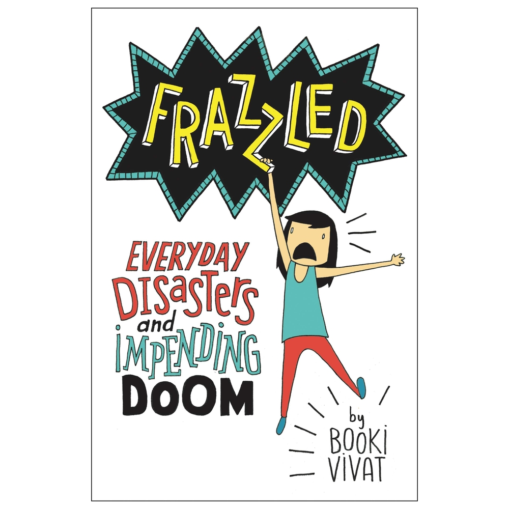 رواية Frazzled: Everyday Disasters And Impending Doom