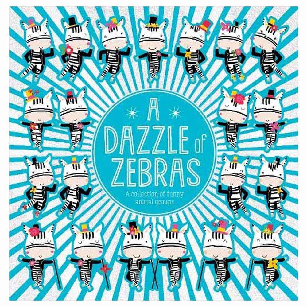 A Dazzle of Zebras