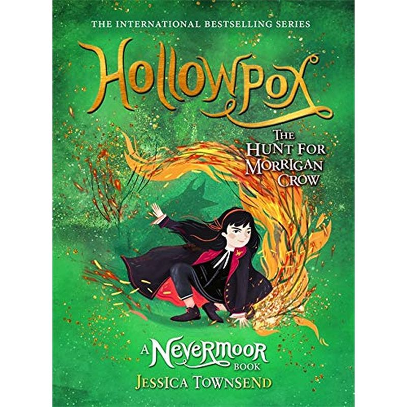 Hollowpox: The Hunt For Morrigan Crow Book 3