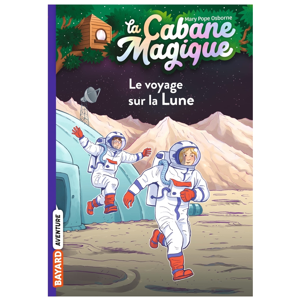  كتاب la cabane magique, tome 07 - le voyage sur la lune