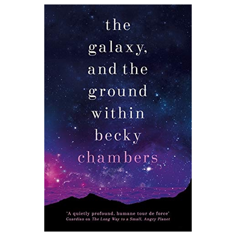  كتاب the galaxy, and the ground within: wayfarers 4