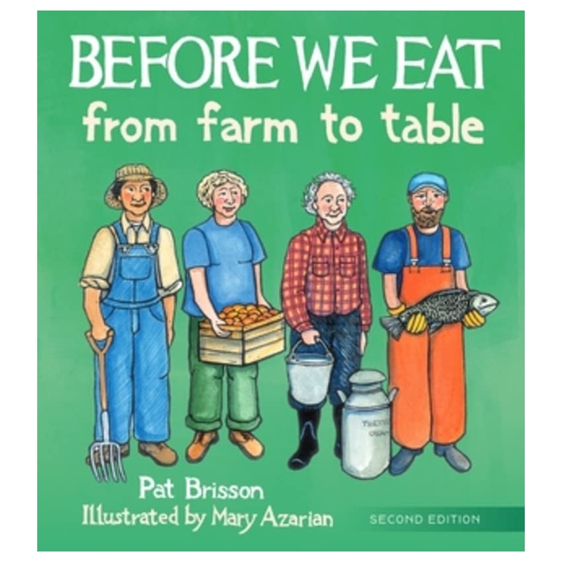 Before We Eat: From Farm To Table
