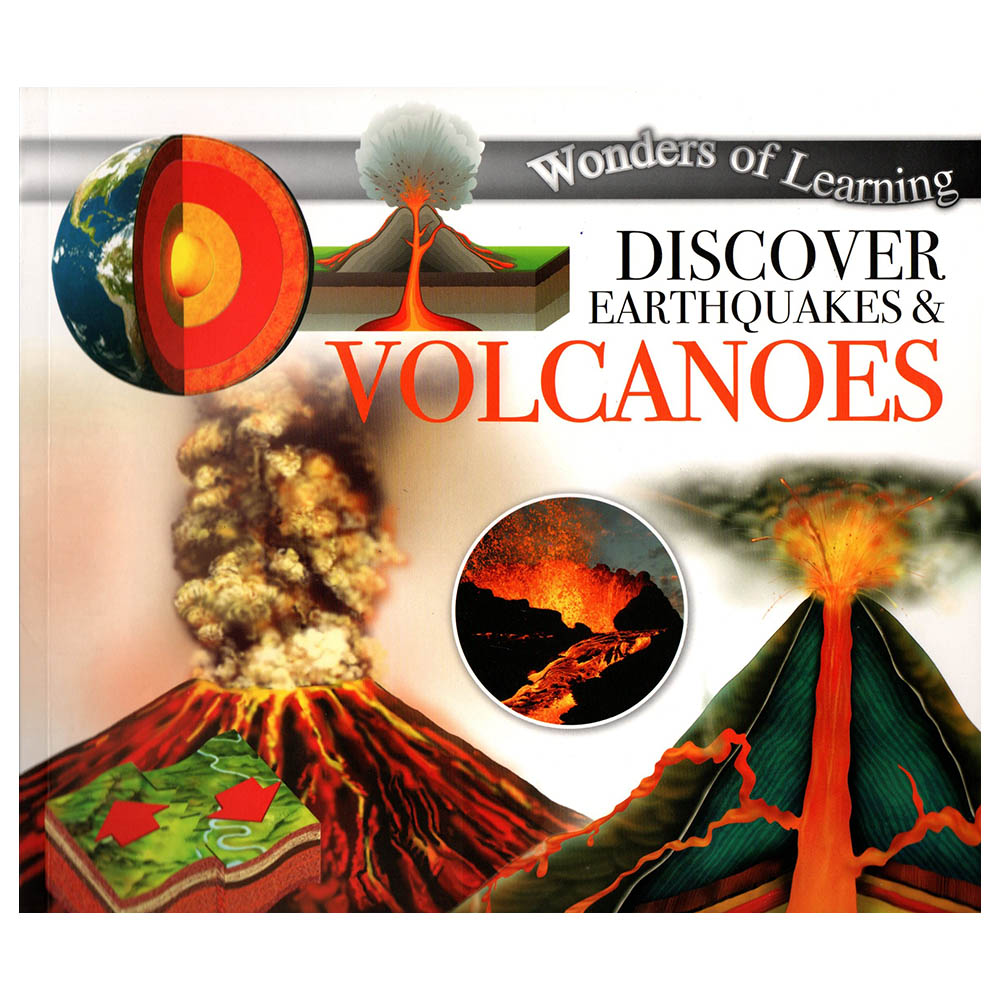 Wonders Of Learning : Discover Earthquakes & Volcanoes