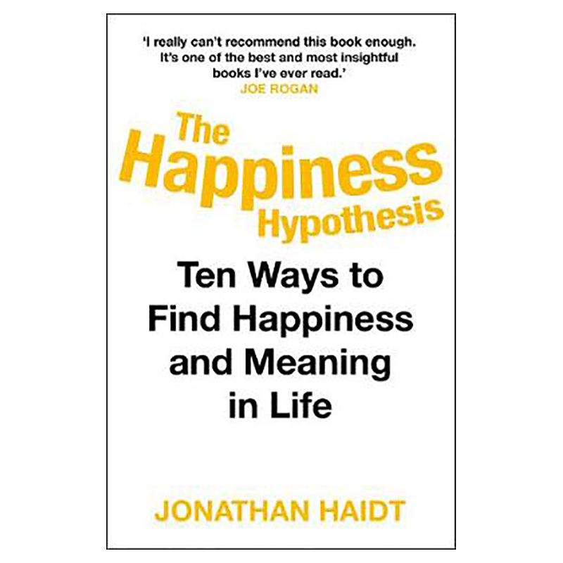 كتاب The Happiness Hypothesis: Ten Ways To Find Happiness