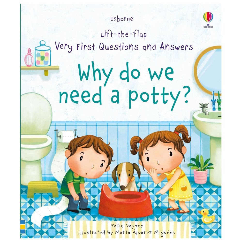 Usborne Books - Very First Questions And Answers: Why Do We Need A Potty?