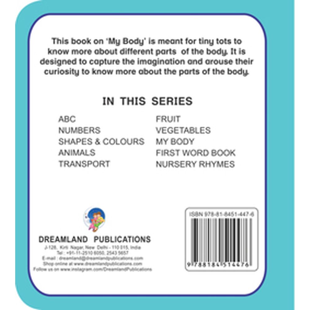 First Padded Board Book - My Body